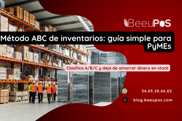 Método ABC de inventarios: guía simple para PyMEs — BeeuPOS