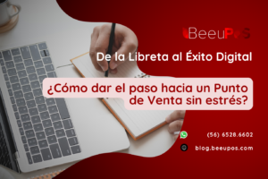 De la Libreta al Éxito Digital