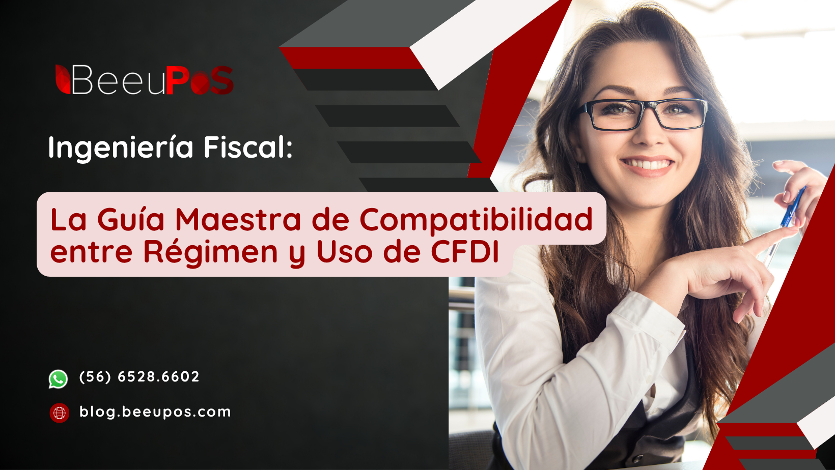 La Guía Maestra de Compatibilidad entre Régimen y Uso de CFDI
