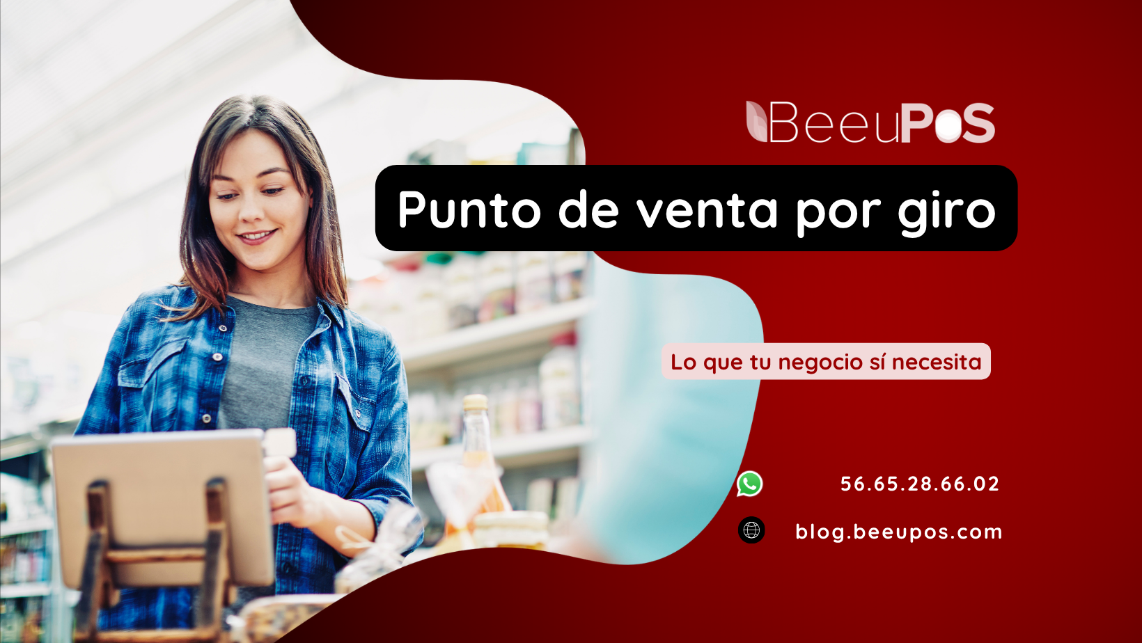 Dueña de una tienda de abarrotes cobrando en una tablet en el mostrador, portada del artículo Punto de venta por giro de BeeuPos